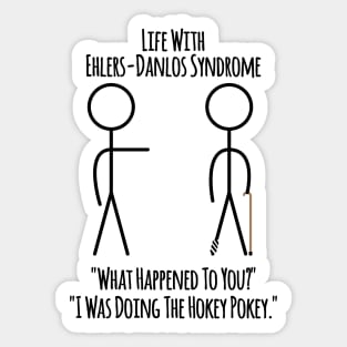 Life With Ehlers-Danlos Syndrome - The Hokey Pokey Sticker